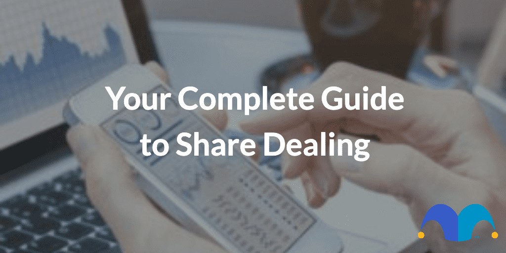 A photo of someone checking their share dealing account with the text "Your Complete Guide to Share Dealing" and the Motley Fool UK jester hat logo