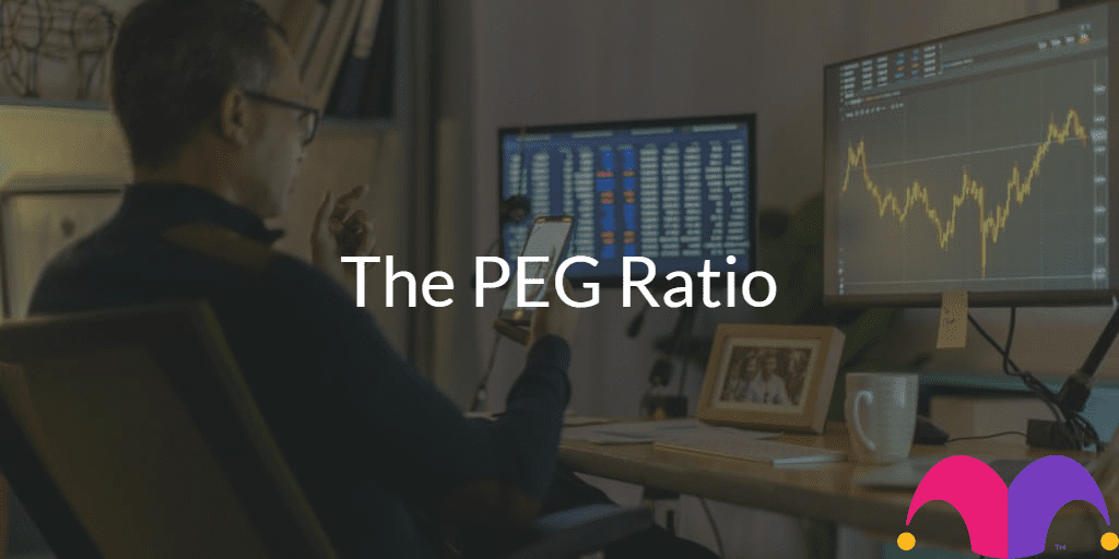 Person in front of the computer with the text "The PEG Ratio" and the Motley Fool Logo