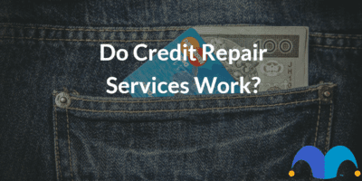 Back of mans jeans with wallet with the text “Do credit repair services work?” and The Motley Fool jester cap logo
