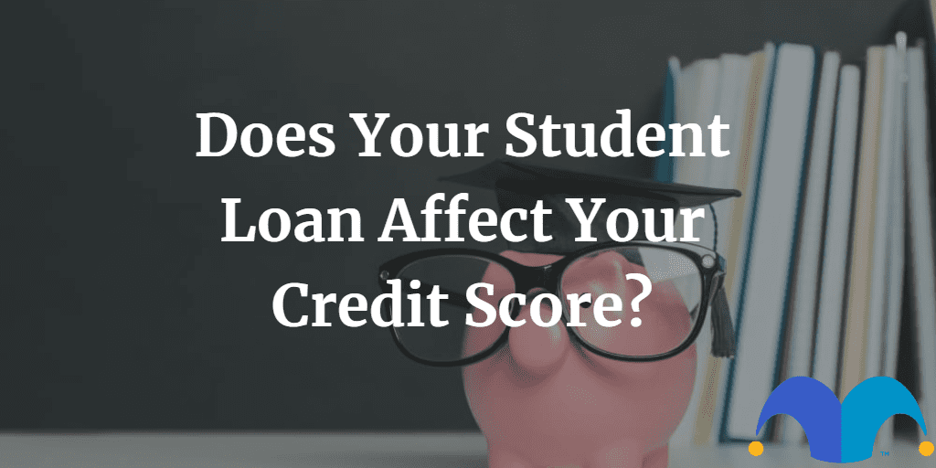 University graduate student diploma piggy bank with text “Does your student loan affect your credit score?” and The Motley Fool jester cap logo