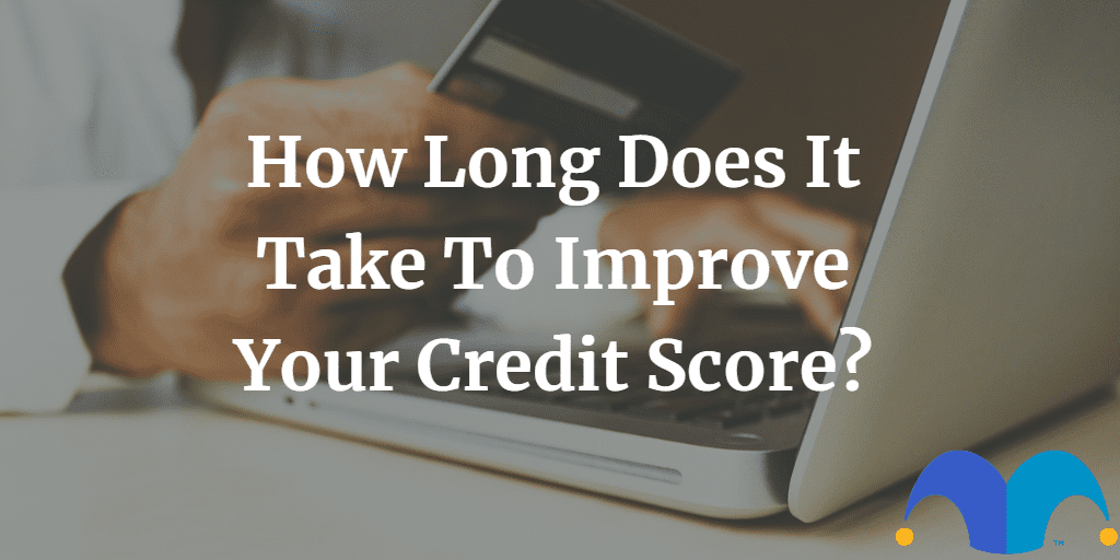 Paying with credit card alt text “How long does it take to improve your credit score?” and The Motley Fool jester cap logo