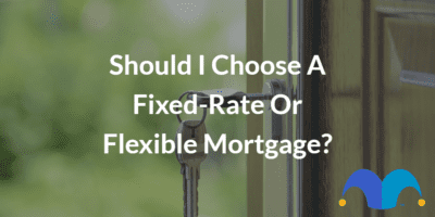 Key in the door with the text “Should I choose a fixed-rate or flexible mortgage?” and The Motley Fool jester cap logo