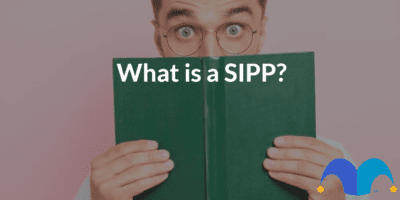Man learning from a book with the text “What is a SIPP?” and The Motley Fool jester cap logo