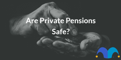 Hands counting money with the text “Are private pensions safe?” and The Motley Fool jester cap logo