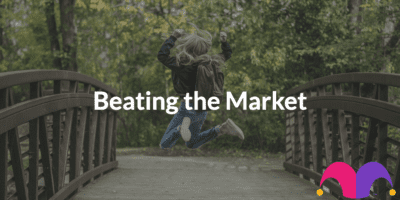 A woman jumping for joy with the text "Beating the Market"