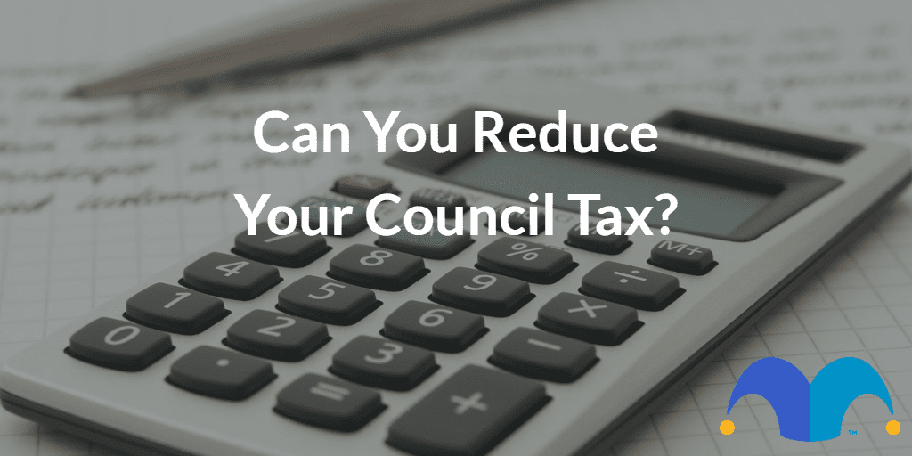 Calculator laying on documents with the text “Can you reduce your Council Tax?” and The Motley Fool jester cap logo