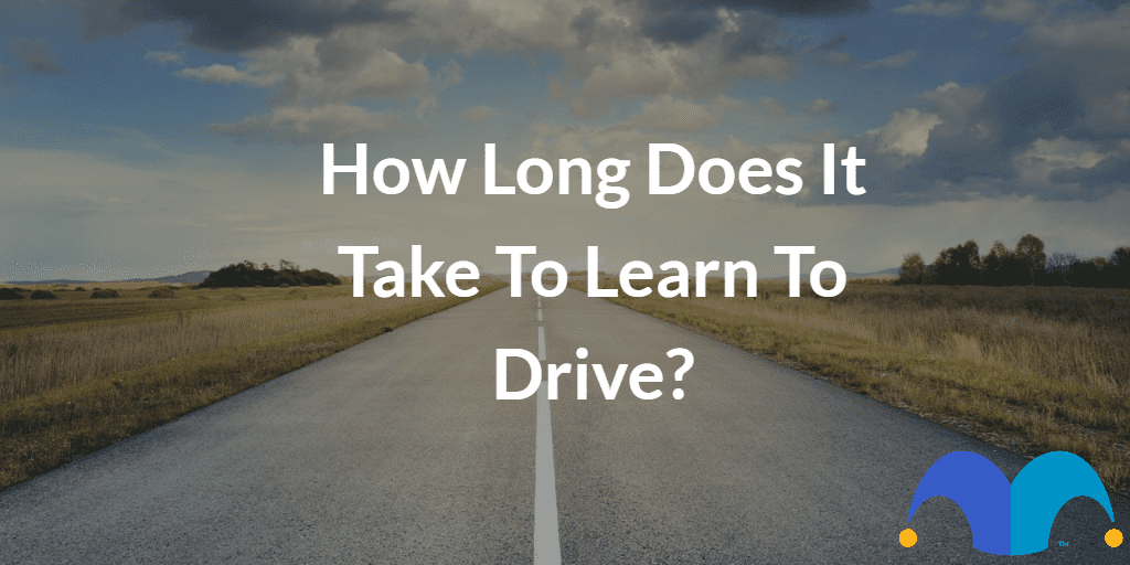 Open road with the text “How long does it take to learn to drive?” and The Motley Fool jester cap logo