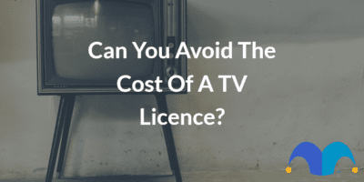TV set with the text “Can you avoid the cost of a TV Licence” and The Motley Fool jester cap logo