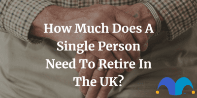 Elderly hands with the text “How much does a single person need to retire in the UK?” and The Motley Fool jester cap logo