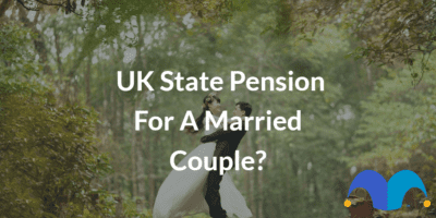 Married couple in the distance with the text “UK State Pension for a married couple” and The Motley Fool jester cap logo
