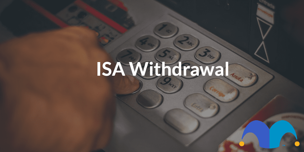 hand at the ATM with the text “ISA withdrawl” and The Motley Fool jester cap logo