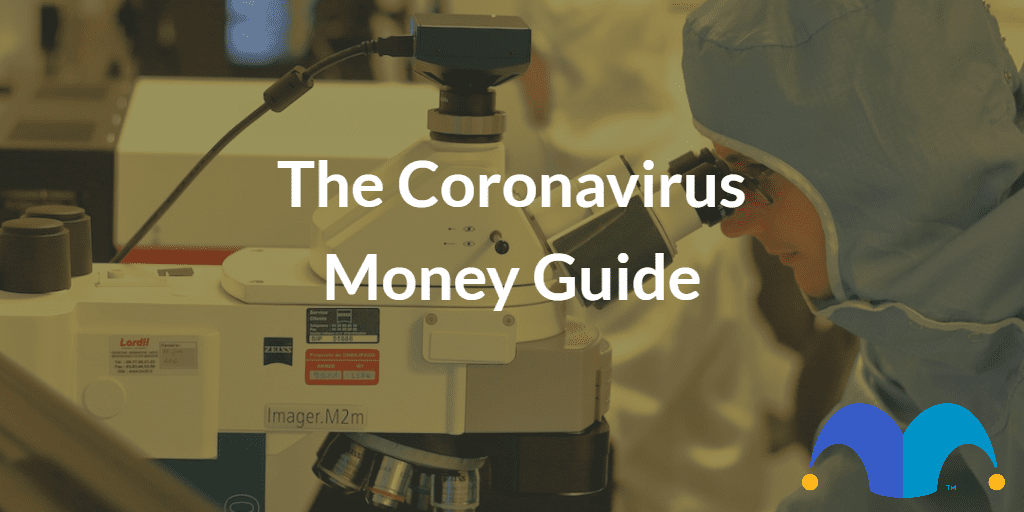 Scientist observing samples with the text “The Coronavirus Money Guide” and The Motley Fool jester cap logo