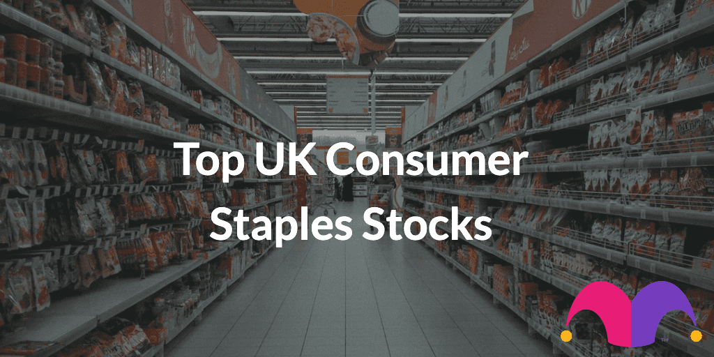 An image of a supermarket with the text, "Top UK Consumer Staples Stocks"
