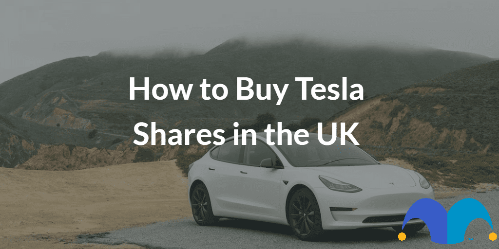 Tesla parked outside with the text “How to Buy Tesla Shares in the UK” and The Motley Fool jester cap logo