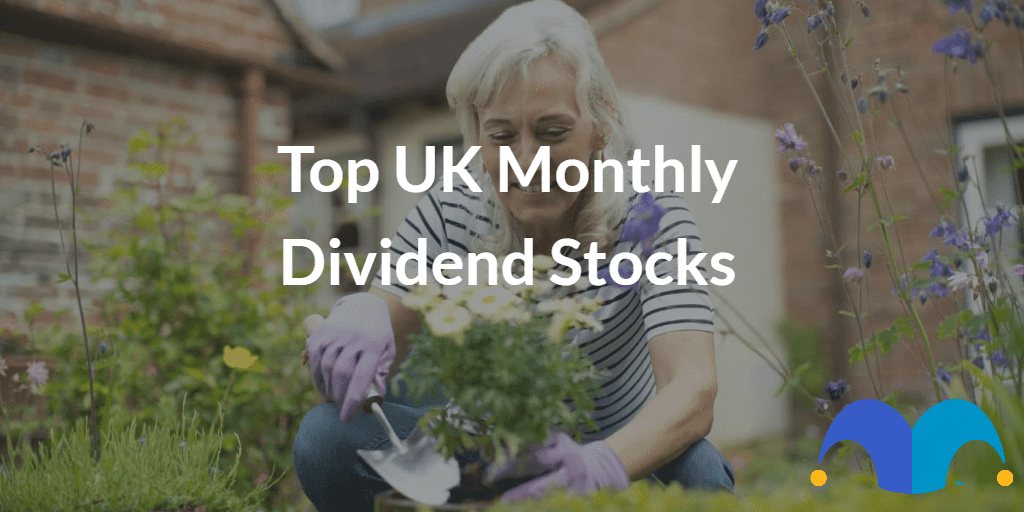 Elderly person with the text “Top UK Monthly Dividend Stocks” and The Motley Fool jester cap logo