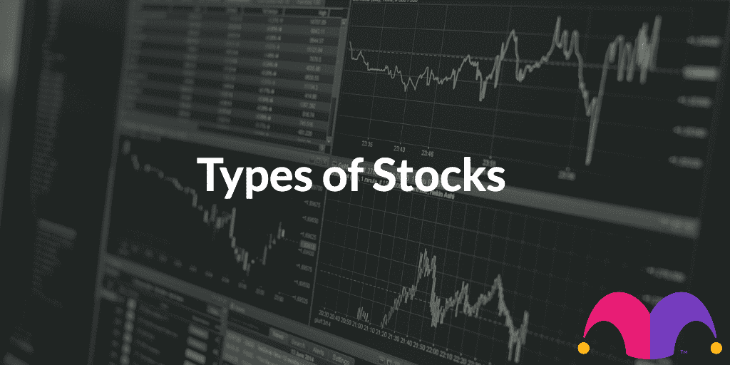 Stock chart with the text “Types of stocks” and The Motley Fool jester cap logo